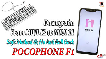 Official Way to Downgrade from MIUI 12 to MIUI 11 on POCO F1 | Safe Method | Back to MIUI 11 |