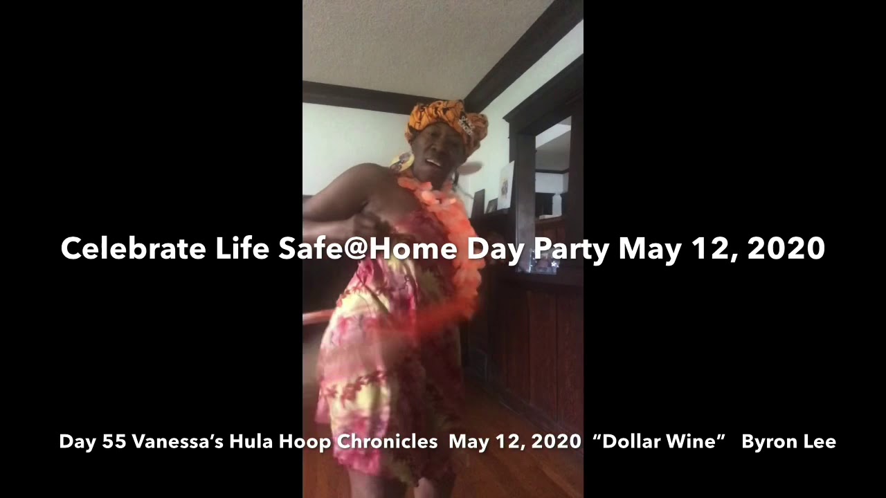 Celebrate Life Safe@Home Day Party and Zoom Conference May 12, 2020