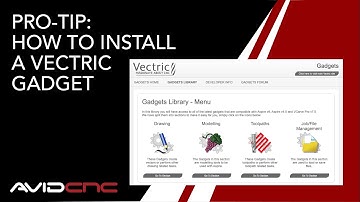 Pro-Tip: How To Install a Vectric Gadget