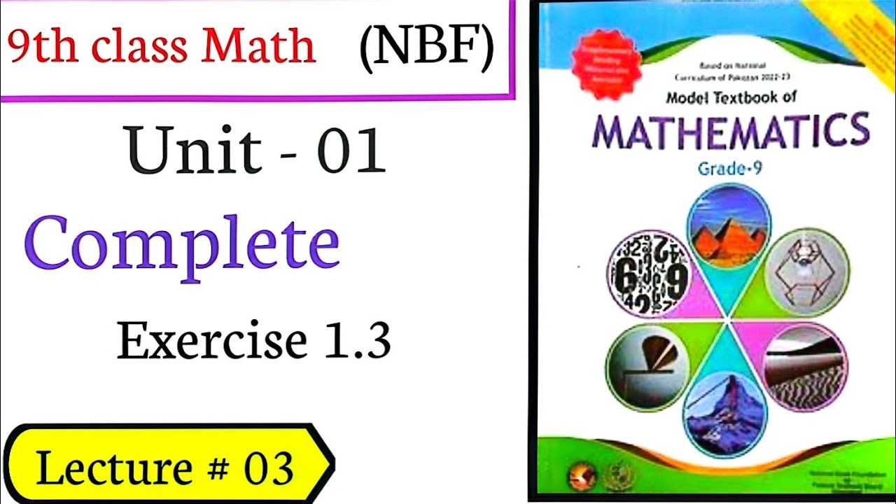 class 9 math complete exercise 1.3 national book foundation | chapter 1 ...