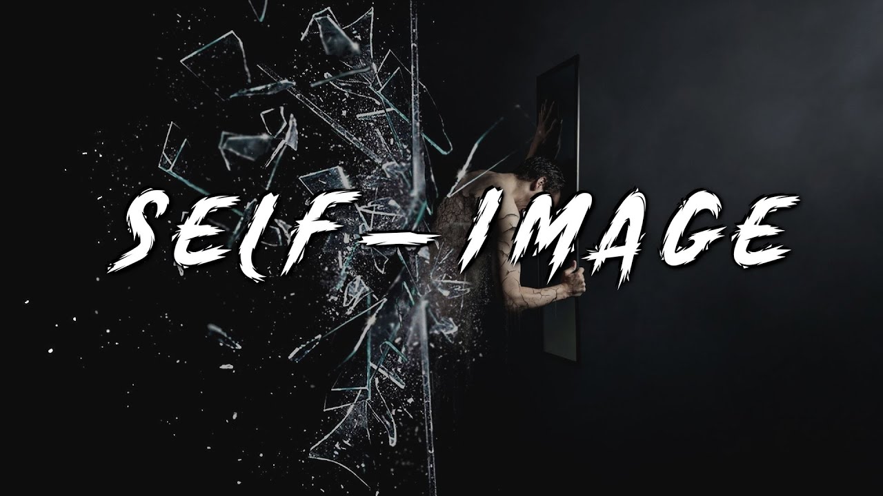 ALTER YOUR SELF-IMAGE TO ALTER YOUR LIFE - YouTube