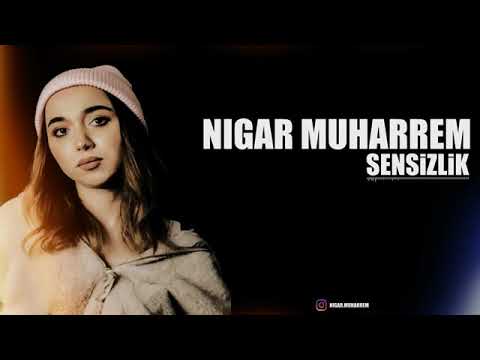 Nigar Muharrem-Sensizlik