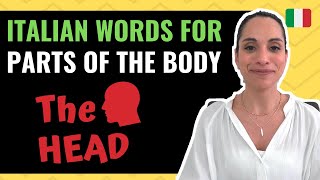 Italian words for Parts of the Body - the HEAD