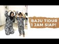 Tutorial Baju Tidur 1 Jam Dah Siap! | Kurung Kedah Batik Viral