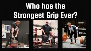 Who Has The Strongest Grip Ever? W Jedd Johnson