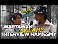 Lawak atau koyak s2  wartawan silap interview namie smy tak buat research  gempak most wanted