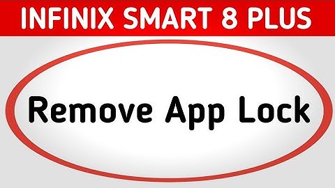 Infinix Smart 8 Plus app lock kaise hataye, how to remove App Lock in infinix, how to unlock apps in