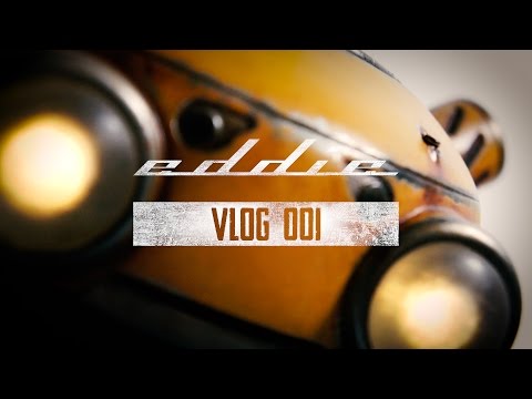 eddie vlog 001