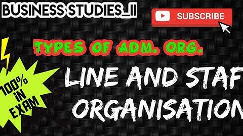 Unit_v ||Line and Staff  Organisation it