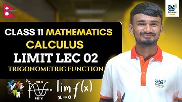 Calculus – Limit Part 02 | Class 11 Mathematics (NEB)