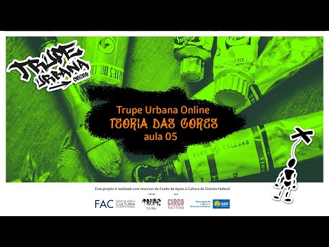 Trupe Urbana Online - Aula 05 - Teoria das Cores