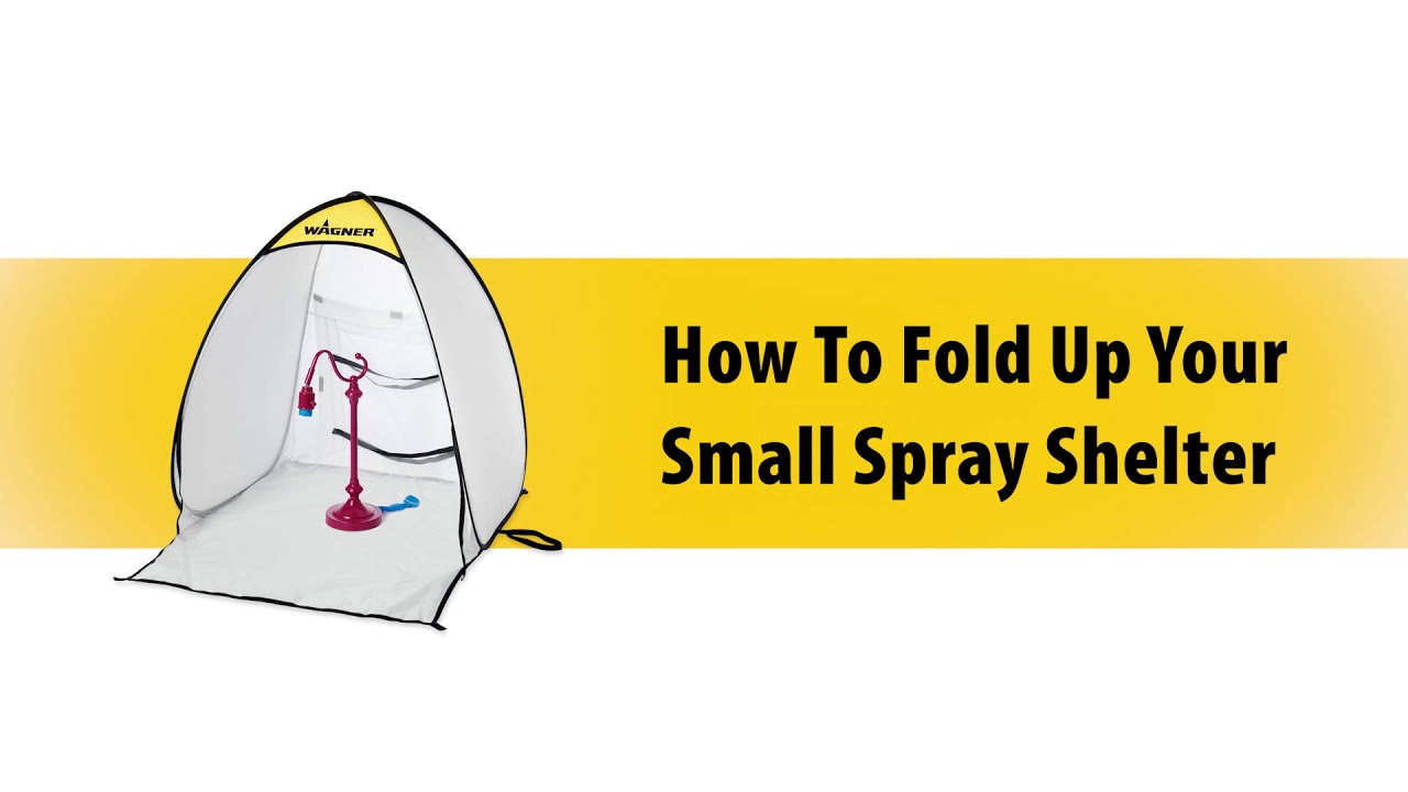 Wagner Small Spray Shelter: How to Fold 