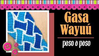 ✨✨GASA WAYUU 24 CORDONES PASO A PASO✨✨