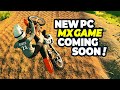 New pc mx game coming soon  mad skills motocross chasing the dream