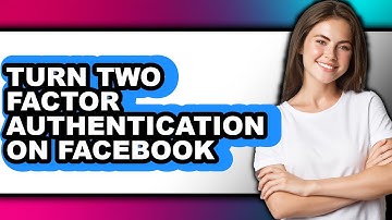 How to Turn Two Factor Authentication on Facebook (full Guide)