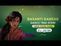 Basanti gabbar dance timli  new toor  dj jatin