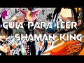 Como leer Shaman King en orden | Snow |