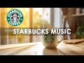 Starbucks Coffee Shop Music - Get Energized with the Perfect Jazz Playlist!