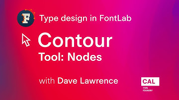 122. Work with nodes in Contour tool. Type design in FontLab 7 with Dave Lawrence