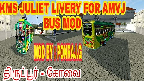 KMS JULIET bus livery for ponraj .G AMVJ BUS MOD