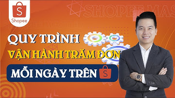 Quy trình vận hành xử lý hàng TRĂM ĐƠN mỗi ngày trên Shopee | Văn Chính Official