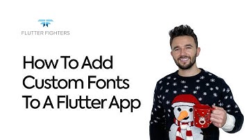 How To Add Custom Fonts To A Flutter App - Tutorial for beginners | Flutter Fighters