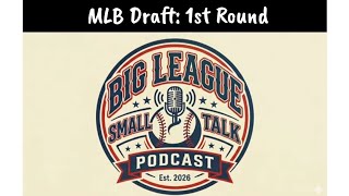 2026 MLB Draft 1st Round