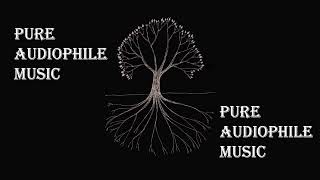 Pure Audiophile Music 2022