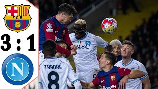 Barcelona-Napoli 3-1 All Goals \& HIGHLIGHTS  | Barcelona vs Napoli Champions League 2024