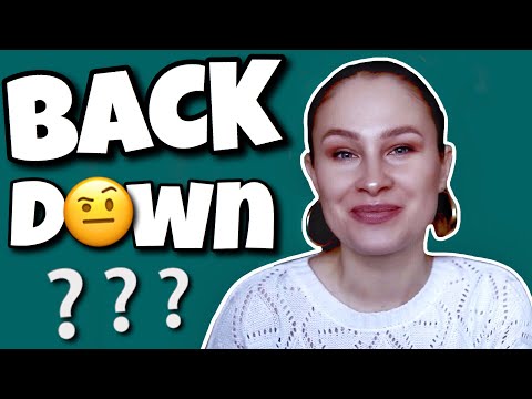 Как переводится BACK DOWN | популярные фразовые глаголы на английском