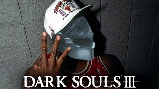 Lil Ashy Manes Last Dance - Dark Souls 3