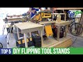 Top 5 DIY Flipping Tool Stands! The Best Maker Videos for Your Next Build!