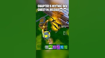 THE FIRST PERSON TO FIND THE MYTHIC DEV CHEST IN RELOAD #fortnite #reload