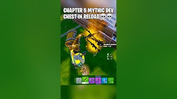 THE FIRST PERSON TO FIND THE MYTHIC DEV CHEST IN RELOAD #fortnite #reload