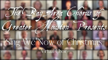 Sing We Now of Christmas Virtual Choir - Countdown to Christmas - Bay Area Chorus