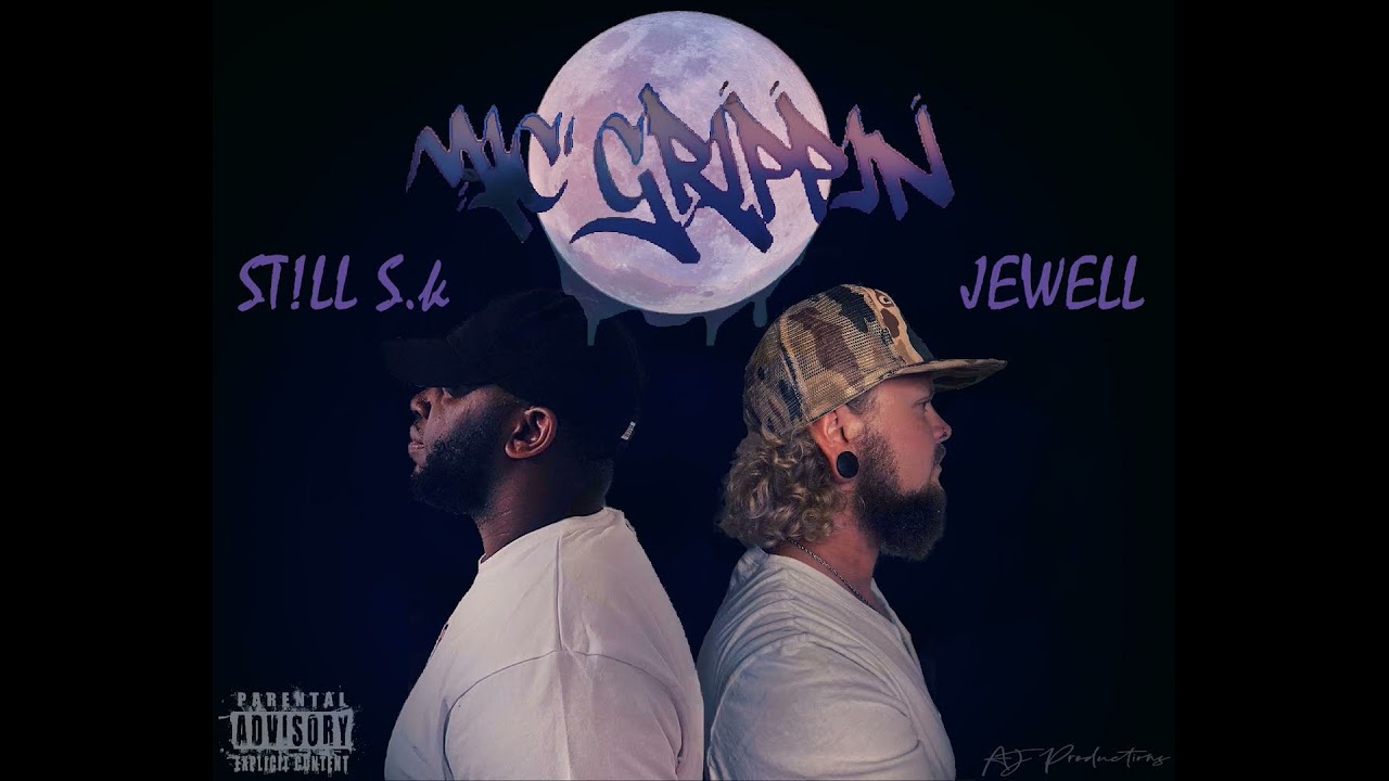 JEWELL ft. St!ll SK - M!c Gr!pp!n