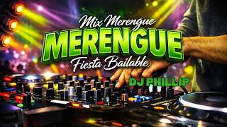 Mix Merengue Bailable olga Taon Eddy Herrera Hnos Rosario Joseph Fonseca Clsicos Dj Phillip