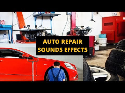 Auto Shop Background Noise For Work Excuse Auto Repair Sounds Effects Auto Mechanic Shop Sounds