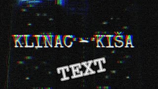 Klinac - KISA (TEXT)