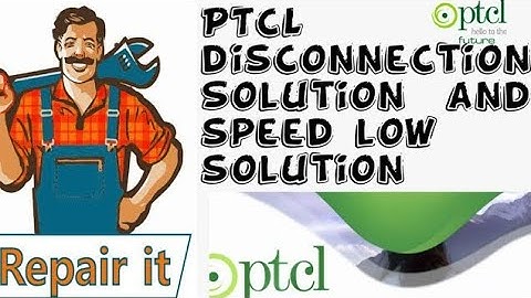 ptcl disconnection problem solution and ptcl speed problem||by learn & earn online