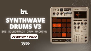 Synthwave Drums 3 Overview And Demos