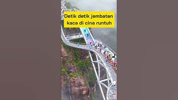 MENGERIKAN! HANCUR DALAM HITUNGAN DETIK! Jembatan Kaca China RUNTUH dari Ketinggian 1000 Meter!”