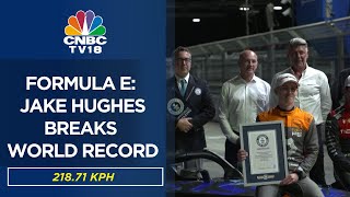 Formula E: Jake Hughes Breaks The World Indoor Speed Record | CNBC TV18