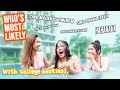 COLLEGE BEZTIES | WHO'S MOST LIKELY TO