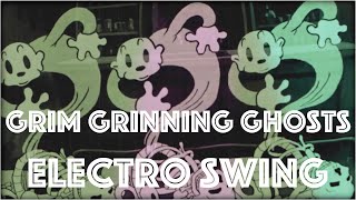 [Electro Swing Remix] Grim Grinning (Swingin') Ghosts