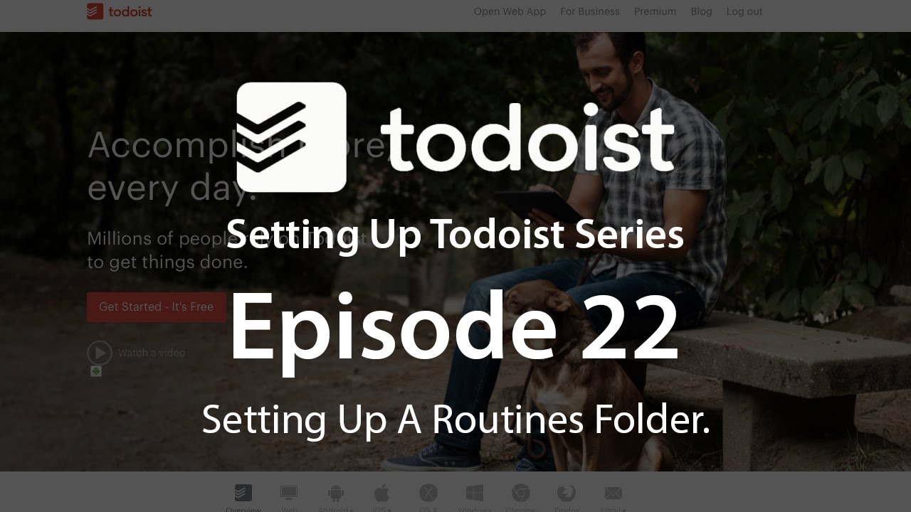 Setting Up Todoist - EP22 - Routine Folders