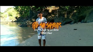 OTO SO SAMBAR - Cover & Remix by Len Gasla (Beats Pulu)