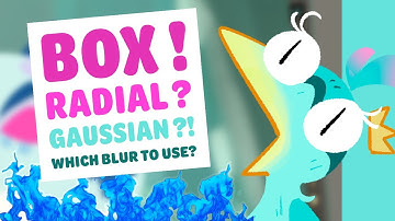 COMPOSITING - Box, Radial and Gaussian... WHICH BLUR TO USE? WHAT IS A BLUR. OMG  (Harmony)