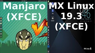 Manjaro 20 vs MX Linux 19.3