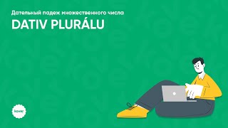 Занятие по грамматике, тема: «Dativ plurálu»